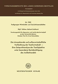 Die intrasektorale und außenwirtschaftliche Verflechtung der Textilwirtschaft: Eine Zeitpunktanalyse der Textilpipeline unter besonderer Berücksichtigung des Außenhandels