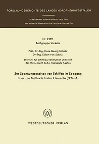 Zur Spannungsanalyse von Schiffen im Seegang über die Methode finiter Elemente FEMPA