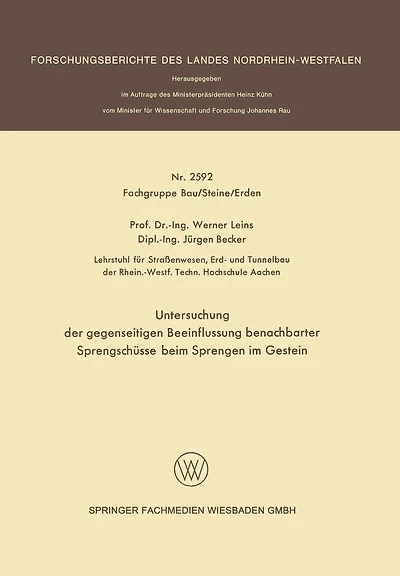 Untersuchung der gegenseitigen Beeinflussung benachbarter Sprengschüsse beim Sprengen im Gestein