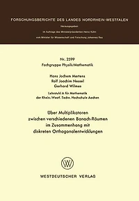 Über Multiplikatoren zwischen verschiedenen Banach-Räumen: im Zusammenhang mit diskreten Orthogonalentwicklungen