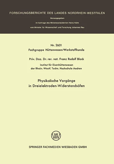 Physikalische Vorgänge in Dreielektroden-Widerstandsöfen