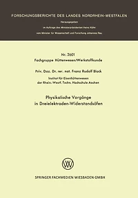 Physikalische Vorgänge in Dreielektroden-Widerstandsöfen