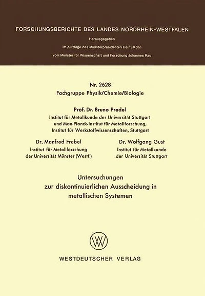 Untersuchungen zur diskontinuierlichen Ausscheidung in metallischen Systemen