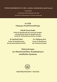 Untersuchungen zur diskontinuierlichen Ausscheidung in metallischen Systemen