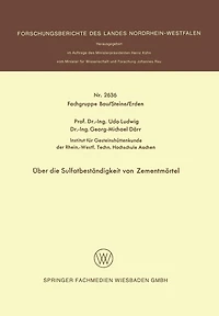Über die Sulfatbeständigkeit von Zementmörtel