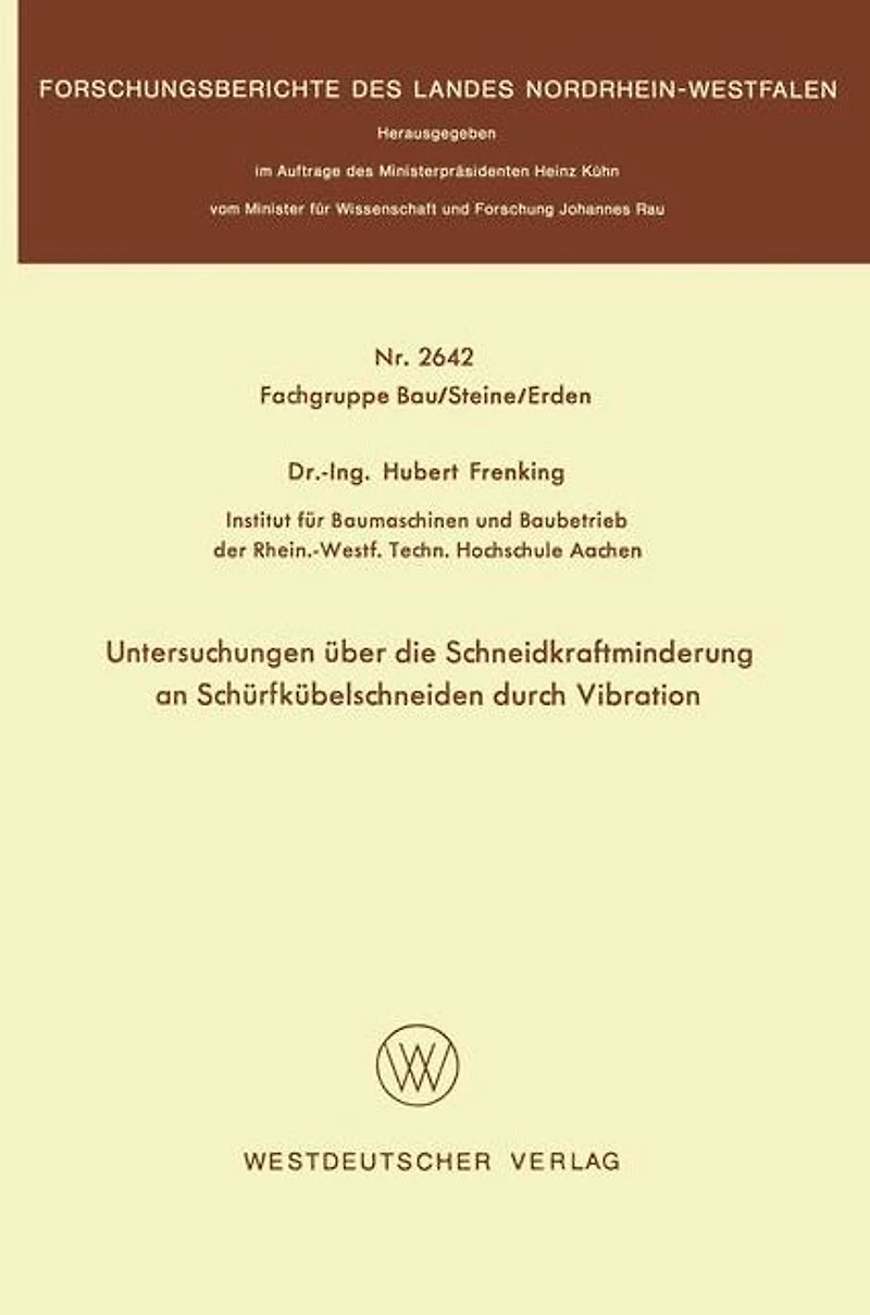 Untersuchungen über die Schneidkraftminderung an Schürfkübelschneiden durch Vibration