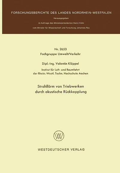 Strahllärm von Triebwerken durch akustische Rückkopplung
