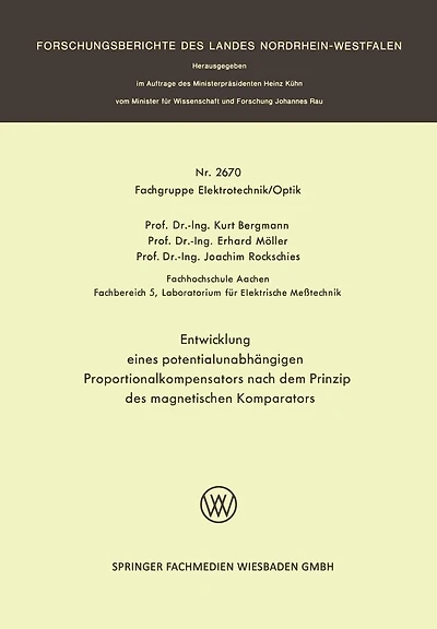 Entwicklung eines potentialunabhängigen Proportionalkompensators nach dem Prinzip des magnetischen Komparators