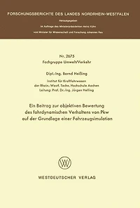 Ein Beitrag zur objektiven Bewertung des fahrdynamischen Verhaltens von Pkw auf der Grundlage einer Fahrzeugsimulation