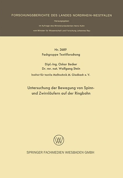 Untersuchung der Bewegung von Spinn- und Zwirnläufern auf der Ringbahn
