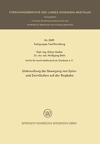Untersuchung der Bewegung von Spinn- und Zwirnläufern auf der Ringbahn