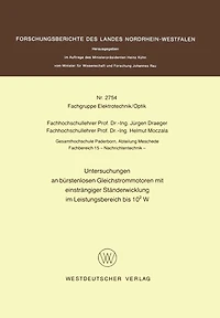 Untersuchungen an bürstenlosen Gleichstrommotoren mit einsträngiger Ständerwicklung im Leistungsbereich bis 102 W