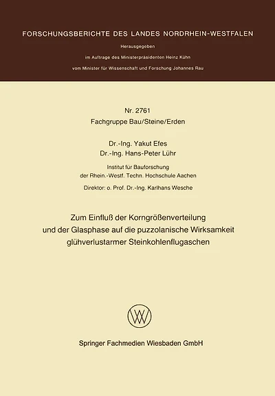 Zum Einfluß der Korngrößenverteilung und der Glasphase auf die puzzolanische Wirksamkeit glühverlustarmer Steinkohlenflugaschen