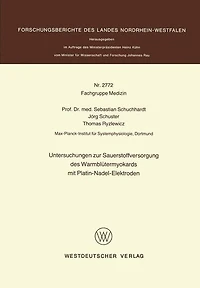 Untersuchungen zur Sauerstoffversorgung des Warmblütermyokards mit Platin-Nadel-Elektroden