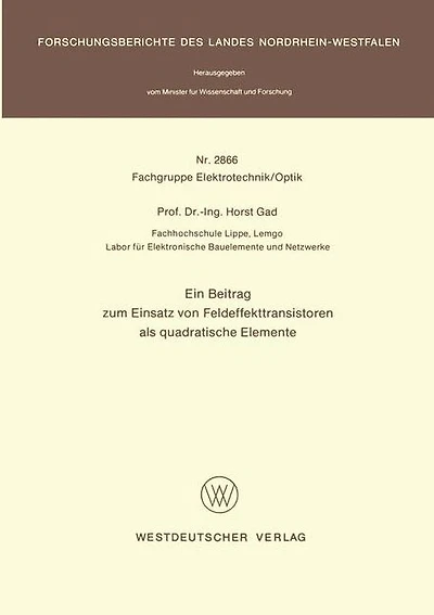 Ein Beitrag zum Einsatz von Feldeffekttransistoren als quadratische Elemente