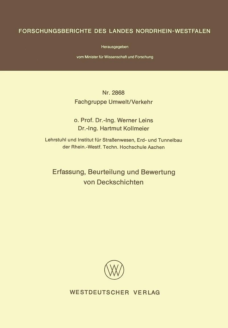 Erfassung, Beurteilung und Bewertung von Deckschichten