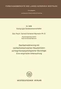 Rechtschreibtraining mit rechtschreibschwachen Hauptschülern auf kognitionspsychologischer Grundlage: Eine empirische Untersuchung