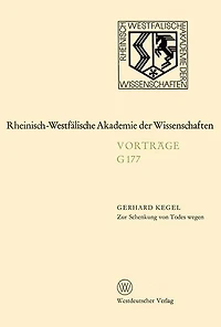 Zur Schenkung von Todes wegen: 165. Sitzung am 17. Februar 1971 in Düsseldorf