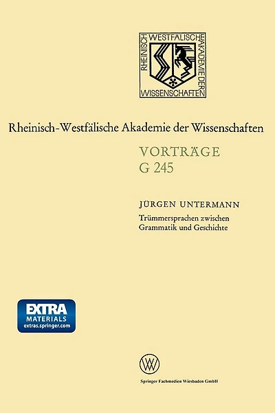 Trümmersprachen zwischen Grammatik und Geschichte