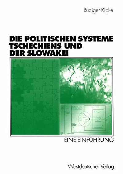 Die Politischen Systeme Tschechiens und der Slowakei: Eine Einf�hrung