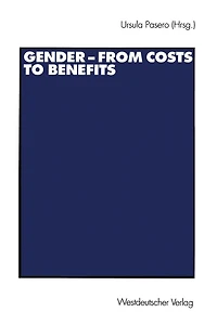 Gender - from Costs to Benefits