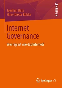 Internet Governance: Wer regiert wie das Internet?