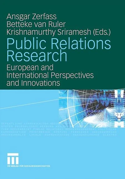 Public Relations Research: European and International Perspectives and Innovations