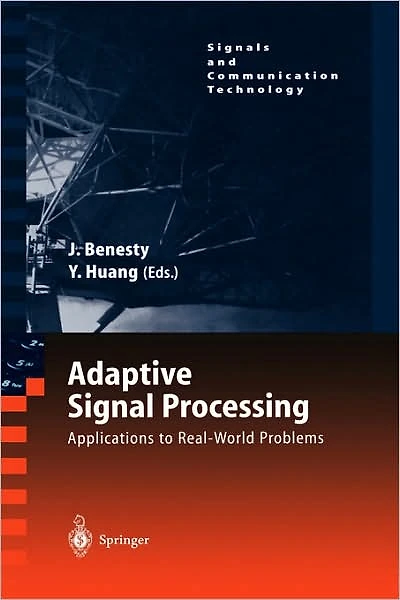Adaptive Signal Processing: Applications to Real-World Problems