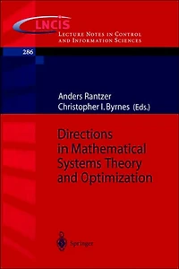 Directions in Mathematical Systems Theory and Optimization