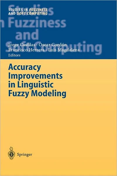 Accuracy Improvements Linguistic Fuzzy Modeling