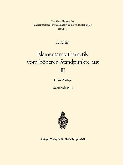 Elementarmathematik vom höheren Standpunkte aus, III: Präzisions- und Approximationsmathematik