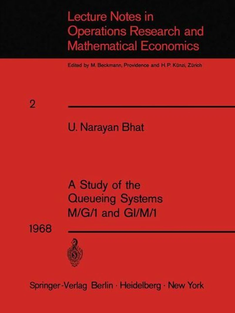 A Study of the Queueing Systems M/G/1 and GI/M/1