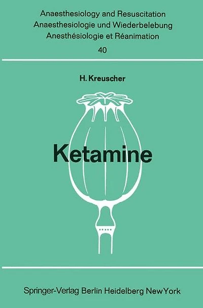 Ketamine: Bericht über das internationale Symposion am 23. und 24. Februar 1968 in Mainz