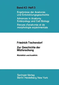 Zur Geschichte der Milzforschung: Rückblick und Ausblick