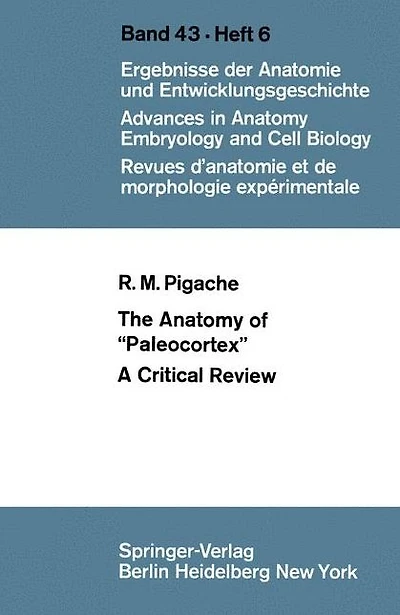 The Anatomy of "Paleocortex": A Critical Review