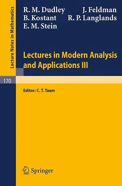 Lectures in Modern Analysis and Applications III