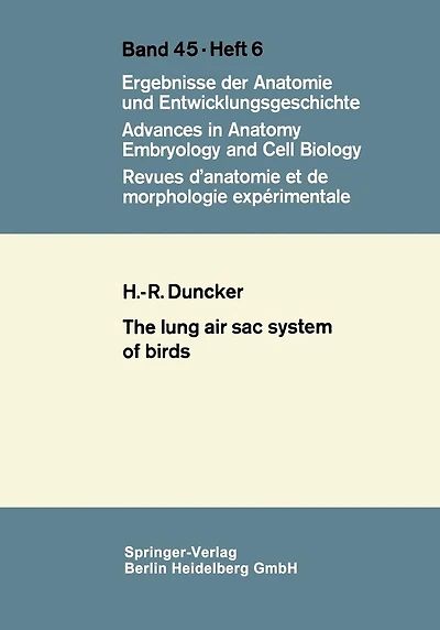 The Lung Air Sac System of Birds: A contribution to the functional anatomy of the respiratory apparatus
