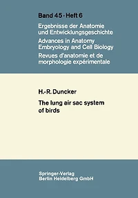 The Lung Air Sac System of Birds: A contribution to the functional anatomy of the respiratory apparatus