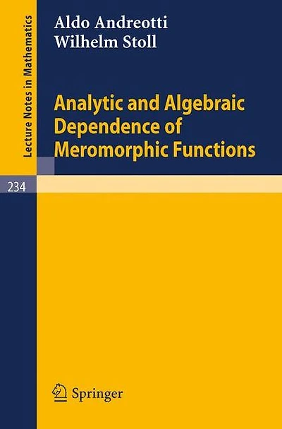 Analytic and Algebraic Dependence of Meromorphic Functions