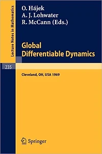 Global Differentiable Dynamics: Proceedings of the Conference, held at Case Western Reserve University, Cleveland, Ohio, June 2-6, 1969