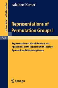 Representations of Permutation Groups I: Representations of Wreath Products and Applications to the Representation Theory of Symmetric and Alternating Groups