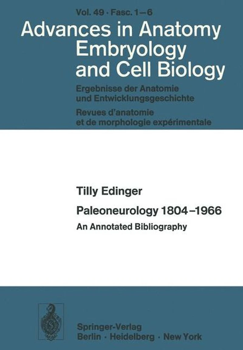Paleoneurology 1804-1966: An Annotated Bibliography