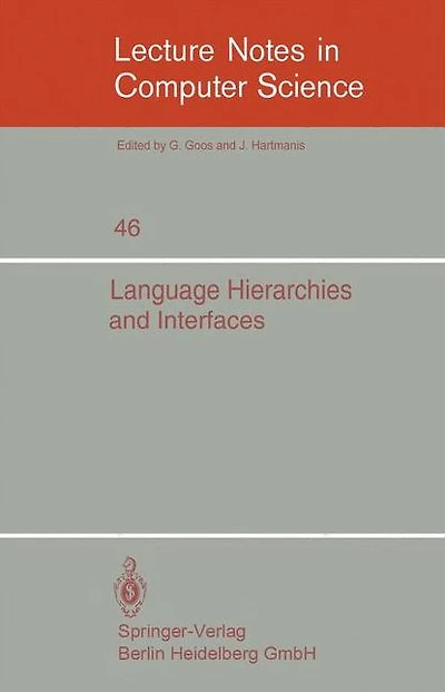 Language Hierarchies and Interfaces: International Summer School