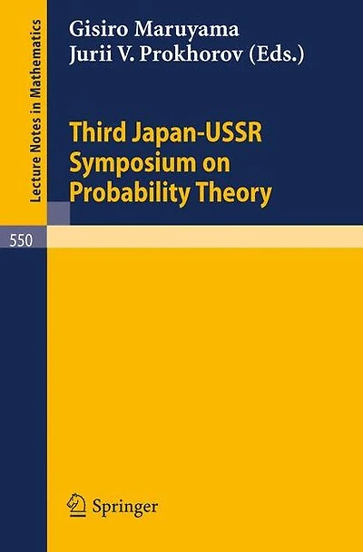 Proceedings of the Third Japan-USSR Symposium on Probability Theory