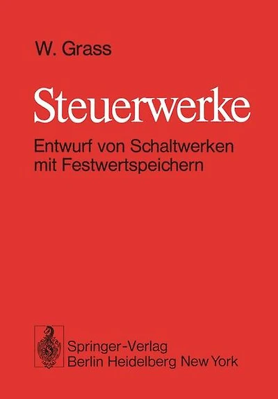 Steuerwerke: Entwurf von Schaltwerken mit Festwertspeichern