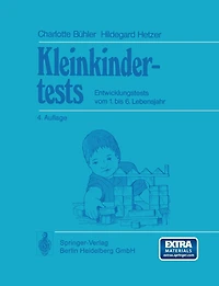 Kleinkindertests: Entwicklungstests vom 1. bis 6. Lebensjahr