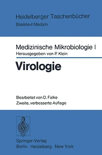 Medizinische Mikrobiologie I: Virologie: Ein Unterrichtstext für Studenten der Medizin