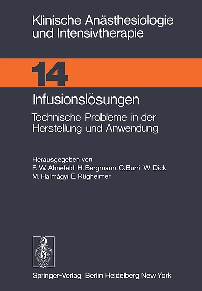 Infusionslösungen: Technische Probleme in der Herstellung und Anwendung