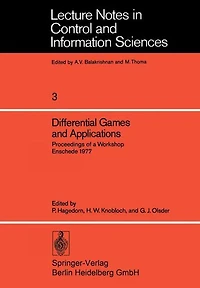 Differential Games and Applications: Proceedings of a Workshop Enschede 1977