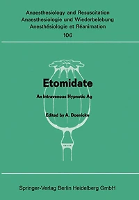 Etomidate: An Intravenous Hypnotic Agent First Report on Clinical and Experimental Experience